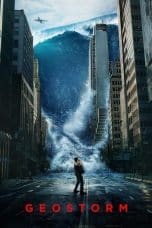 Nonton film Geostorm (2017) idlix , lk21, dutafilm, dunia21