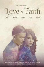 Nonton film Love and Faith (2015) idlix , lk21, dutafilm, dunia21