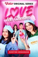 Nonton film Love Ice Cream (2023) idlix , lk21, dutafilm, dunia21